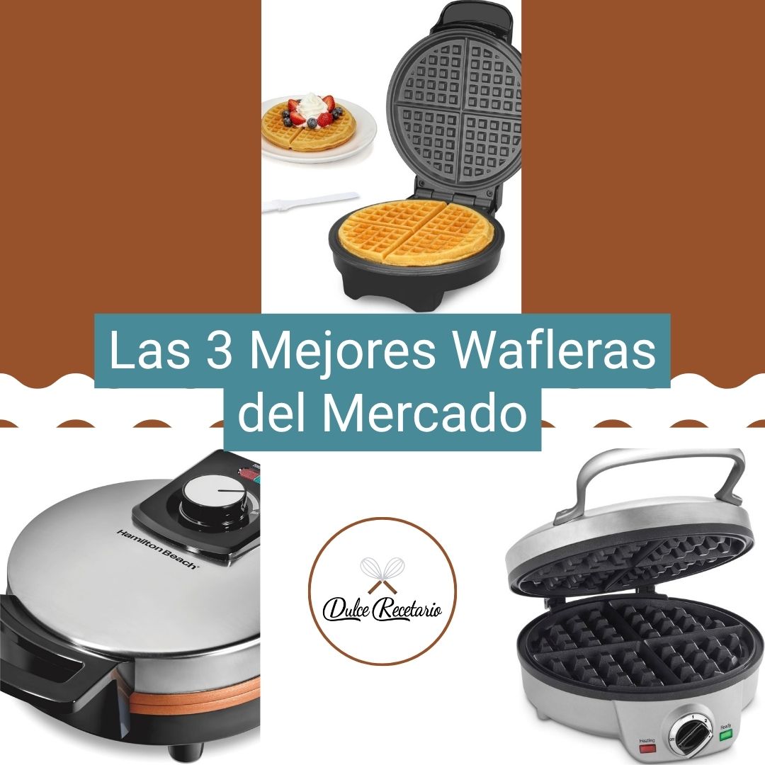 Las 3 Mejores Wafleras del Mercado USA